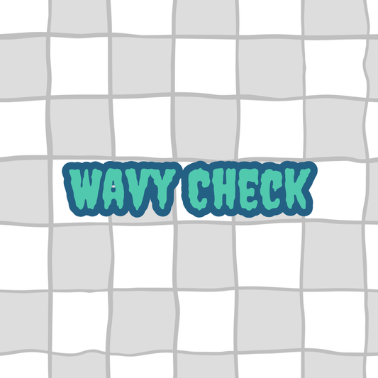 Wavy Check - Various Colour Options